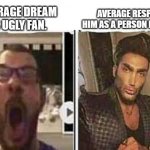 stop being trolls | AVERAGE DREAM IS UGLY FAN. AVERAGE RESPECT HIM AS A PERSON ENJOYER | image tagged in avrage fan vs enjoyer | made w/ Imgflip meme maker