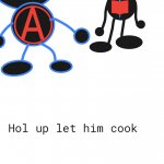 Hol up let him cook (anti educationism edition)