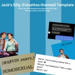 Jack's Silly Falsettos Template meme