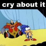 robotnik cry about it GIF Template