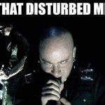 disturbed meme