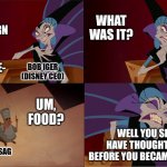 Yzma Peasants | WHAT WAS IT? IT'S NO CONCERN IF MINE IF YOU DON'T HAVE-; BOB IGER
(DISNEY CEO); UM, FOOD? WELL YOU SHOULD HAVE THOUGHT OF THAT BEFORE YOU BECAME PEASANTS! WRITERS + SAG | image tagged in yzma peasants | made w/ Imgflip meme maker