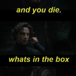 Dune Whats in the box | PAIN | image tagged in dune whats in the box | made w/ Imgflip meme maker