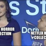 Horror | TUBI’S HORROR COLLECTION; NETFLIX HORROR COLLECTION | image tagged in small guy looking up | made w/ Imgflip meme maker