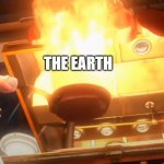 Who tf let the sun cook? | THE SUN; THE EARTH; THE MOON | image tagged in overcooked,memes,funny,earth,the sun,the moon | made w/ Imgflip meme maker