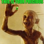 precious meme