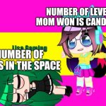 Why it do be that sometimes | NUMBER OF LEVELS MY MOM WON IS CANDY CRUSH; NUMBER OF STARS IN THE SPACE | image tagged in starlynn scaring lisa | made w/ Imgflip meme maker