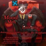 Khajiit_dragonborn announcement temp. | Meh; 1985 - Bo Burnham; My cat just knocked my Fighter Jet Lego build and now it is broken and some are the pieces are missing | image tagged in khajiit_dragonborn announcement temp | made w/ Imgflip meme maker