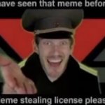 meme stealing license please template