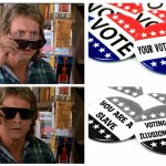 They Live | image tagged in they live,voting,election,fraud,memes,funny | made w/ Imgflip meme maker