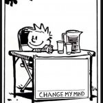 Change my Mind Calvin template