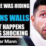 I'm in your walls | SOMEONE WAS HIDING; IN MANS WALLS; WHAT HAPPENS NEXT IS SHOCKING | image tagged in dhar mann thumbnail maker scammer edition | made w/ Imgflip meme maker