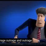 outrage outrage and outrage template