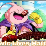 Majin Buu | Slavic Lives Matter | image tagged in majin buu,slavic | made w/ Imgflip meme maker