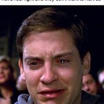 I never knew this | Me finding out that dogs sneeze when we play with them to let us know that it's not a real fight and they don't want to hurt us | image tagged in crying peter parker,memes,funny,true story,dogs,funny memes | made w/ Imgflip meme maker