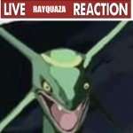 Live rayquaza reaction