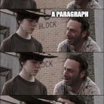 Want to hear a Joke carl? | WHAT YOU CALL A MEXICAN WITH NO LEGS CARL? A PARAGRAPH; WELL, YOU CANT CALL HIM A FULL ESSAY, CARL! | image tagged in the walking dead coral | made w/ Imgflip meme maker