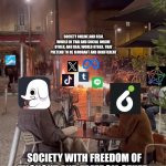 Twitter X and other | SOCIETY ONLINE AND REAL WORLD IN THAI AND SOCIAL ONLINE OTHER, AND REAL WORLD OTHER. THAT PRETEND TO BE IGNORANT AND INDIFFERENT; SOCIETY WITH FREEDOM OF THOUGHT AND FREEDOM OTHER | image tagged in ignoring the danger | made w/ Imgflip meme maker