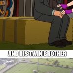 Twin brothers | LANGDON COBB; AND HIS TWIN BROTHER | image tagged in futurama,langdoncobb,meme,baghead,latticeclimbing,tower | made w/ Imgflip meme maker
