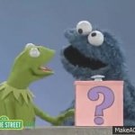 Kermit It's not a cookie GIF Template