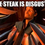 It is and I won't apologize | RARE STEAK IS DISGUSTING | image tagged in unpopular opinion flynn | made w/ Imgflip meme maker