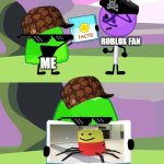 Gelatin's book of facts | ROBLOX FAN; ME | image tagged in gelatin's book of facts | made w/ Imgflip meme maker