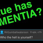 blue has dementia