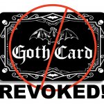 Goth Card Revoked Meme