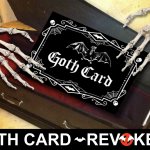 Goth Card Revoked Meme