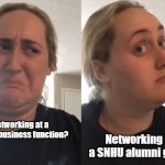 Brittany Tomlinson, Kombucha Girl | Networking at a SNHU alumni gala? Networking at a boring business function? | image tagged in brittany tomlinson kombucha girl | made w/ Imgflip meme maker
