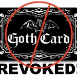 Goth Card Revoked! Meme