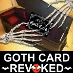 Goth Card Revoked Meme