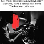 He's not smoking IF YOU DONT SEE IT HES NOT SMOKING | Me: mom, can i have a new keyboard?
Mom: you have a keyboard at home
The keyboard at home: | image tagged in gigachad typewriter,dont smoke,smoking kills,why are you reading the tags,typewriter,keyboard | made w/ Imgflip meme maker