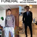free epic Cholermus | FUNERAL; THE BARBIE MOVIE PREMIERE | image tagged in my aunts wedding | made w/ Imgflip meme maker