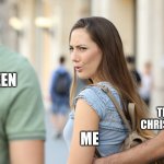 Distracted Halloween | HALLOWEEN; THANKSGIVING, CHRISTMAS, NEW YEAR; ME | image tagged in distracted girlfriend,halloween,happy halloween | made w/ Imgflip meme maker