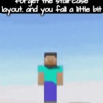 worst feeling on earth: missing a step | that feeling when you forget the staircase layout. and you fall a little bit | image tagged in gifs,minecraft,stairs | made w/ Imgflip video-to-gif maker