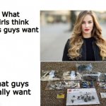 Lego perseverance rover | image tagged in what girls think guys want | made w/ Imgflip meme maker