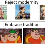 True Classic | image tagged in reject modernity embrace tradition | made w/ Imgflip meme maker