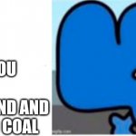 CONFUSED FOUR | WHEN YOU SEE UNDERGROUND AND YOU FOUND COAL | image tagged in confused four,funny | made w/ Imgflip meme maker