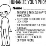 Humanize your phone meme