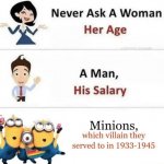 Never ask the minions