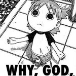 Why God Why Yotsuba