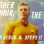 the higher the hair the closer to god meme