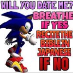 Will you date me