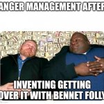 I'm watching markiplier play it right now | ANGER MANAGEMENT AFTER; INVENTING GETTING OVER IT WITH BENNET FOLLY | image tagged in companies after inventing,getting over it with bennet folly,video games,markiplier | made w/ Imgflip meme maker