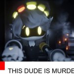 N's news | THIS DUDE IS MURDERER | image tagged in n's news | made w/ Imgflip meme maker