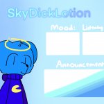 SkyDickLotion’s new Announcement Template meme
