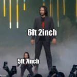 This is so accurate | 6ft 2inch; 5ft 7inch | image tagged in breathtaking image,height,keanu reeves | made w/ Imgflip meme maker