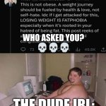Mod logic | WHO ASKED YOU?
💀💀💀; THE DUDE IRL: | image tagged in discord mod | made w/ Imgflip meme maker