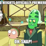Hollywood Heights premieres 4 nights a week starting May 31st @ 11 on MUCH! | HOLLYWOOD HEIGHTS OFFICIALLY PREMIERES ON MTV2; OH, SNAP! | image tagged in rick and morty ohhh snap | made w/ Imgflip meme maker
